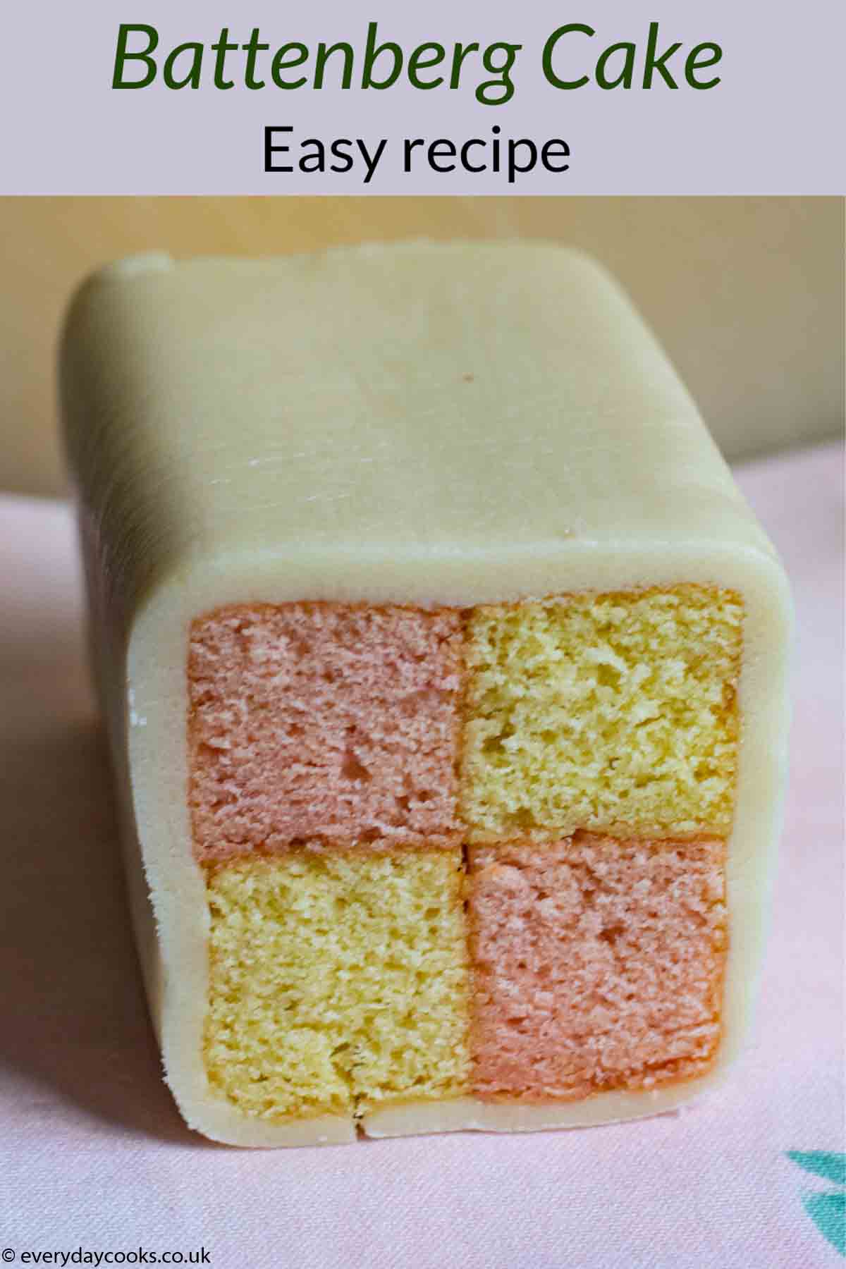 Easy Battenberg Cake | Everyday Cooks
